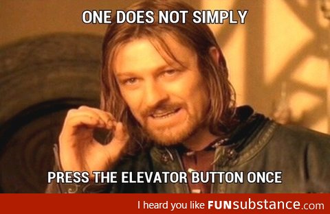 One does not simply