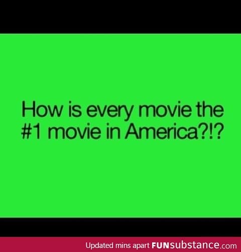 How is every movie