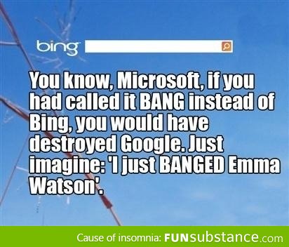 Bang instead of Bing