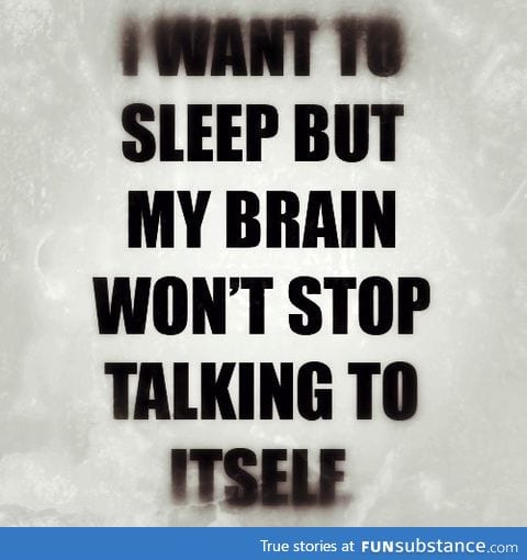 Sleep? Pffft, who needs that? Not me, ahahahahahahahaha, I'm fine!!!!!!