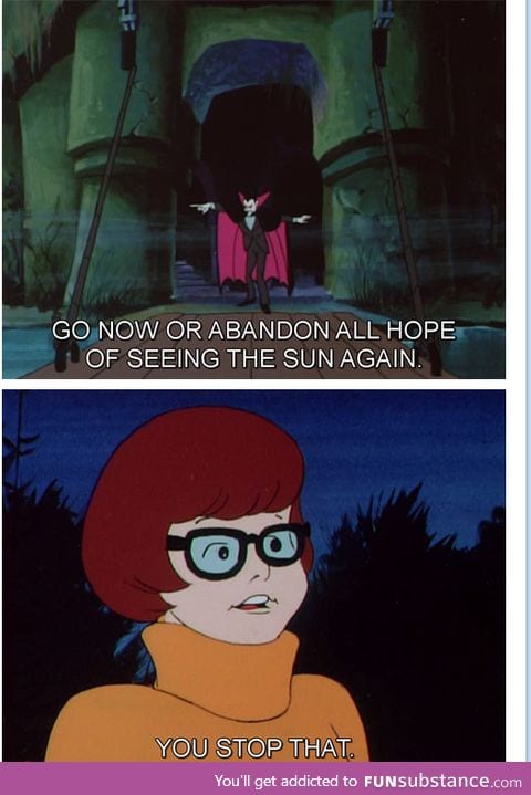 Velma is having none of your vampire bullshit