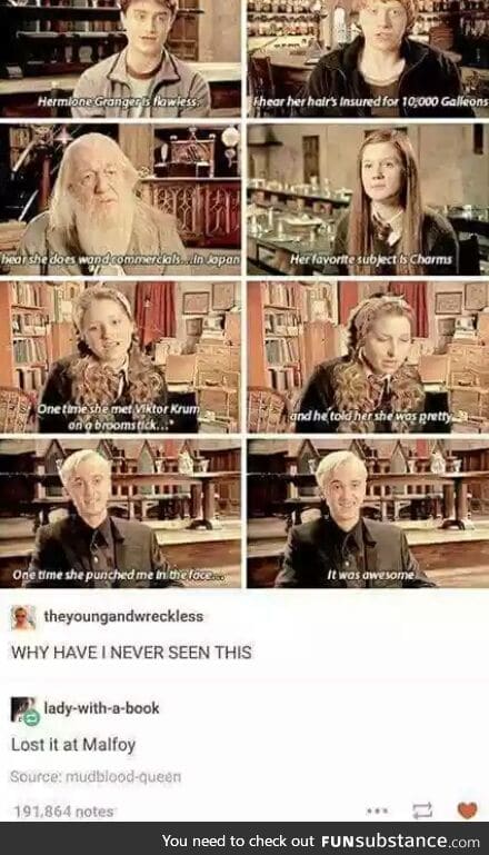 Malfoy though..