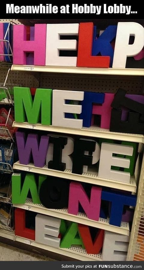 Meanwhile at Hobby Lobby...