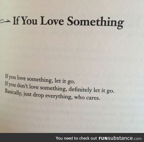 If you love something, read this