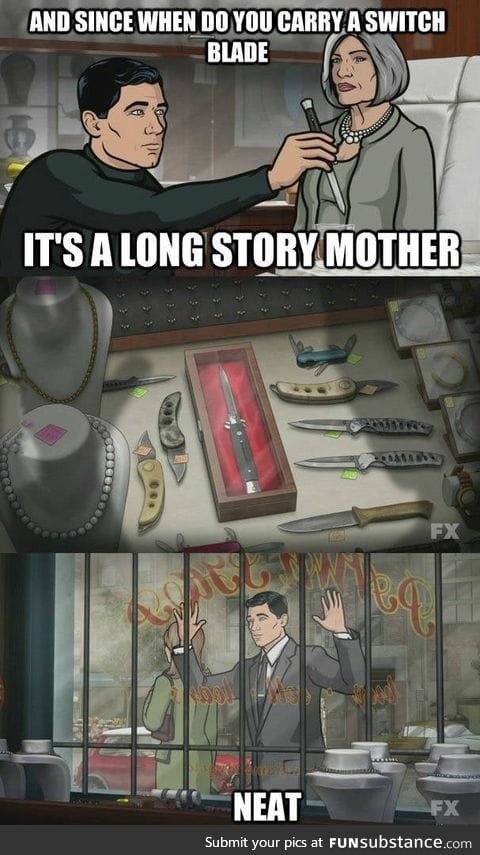 Archer, you lovely piece of shit