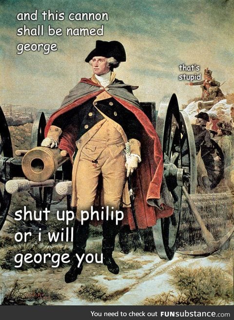 I will George you