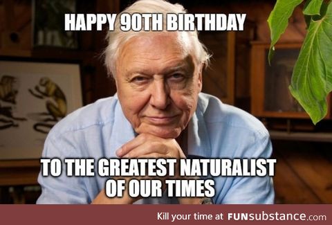 Sir David Attenborough, the man who showed us the world we lived in since 60 years ago