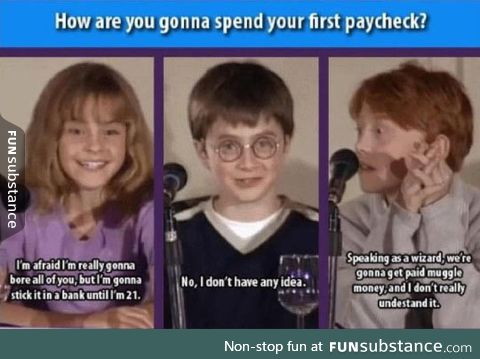 Their first paycheck