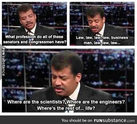 Neil degrasse tyson makes a good point