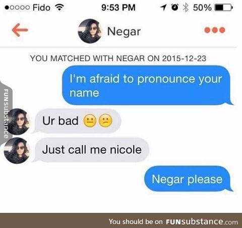 Negar please