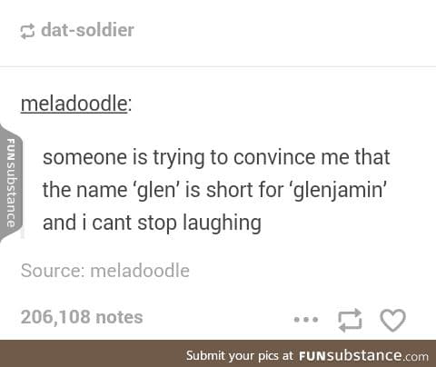 Glenjamin sounds like a ship name