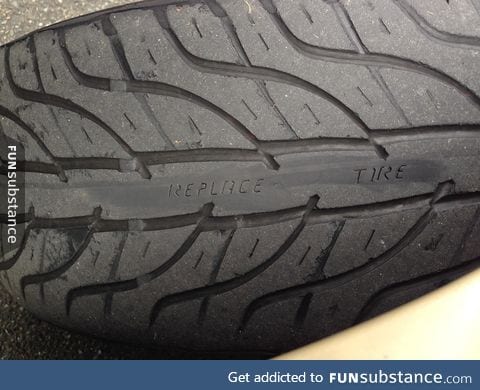 This tire has a ingraining that shows up only when it's time to replace it
