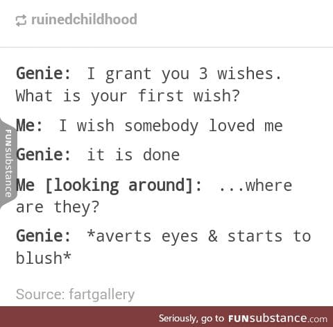 Genie love..sounds like a weird song title.