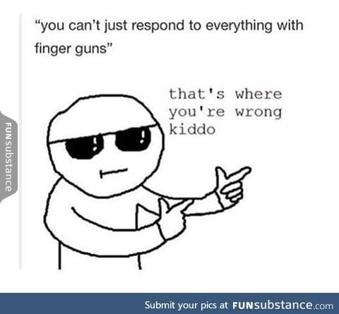 Finger guns