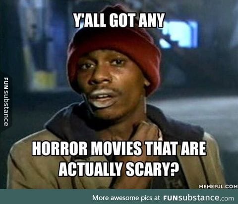 Horror movies these days