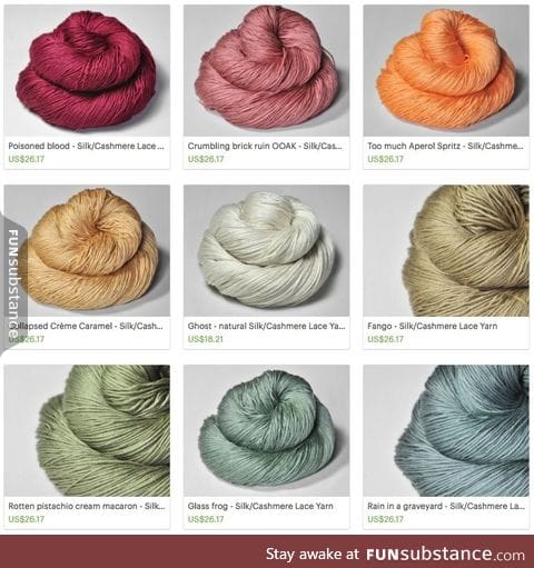 Is the person naming these yarns okay?