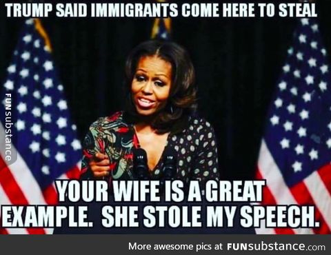 Let's build a wall around his wife!