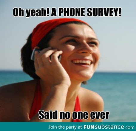 Phone Surveys