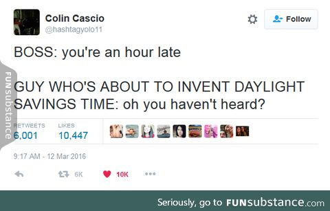 Daylight savings time is simultaneously the best and worst idea ever