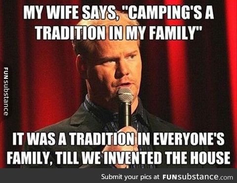 The camping tradition