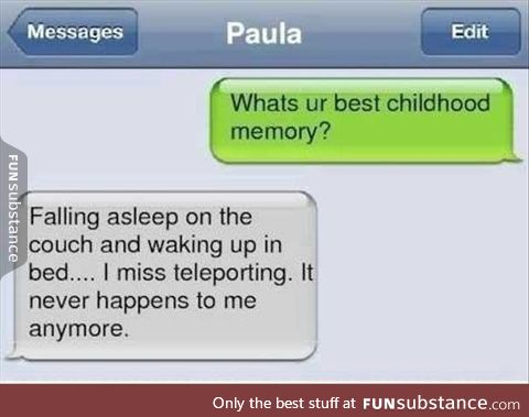 Teleporting when you were young