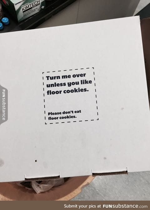 The cookie store has a funny tip on the bottom of their box