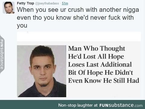When you see your crush with another guy