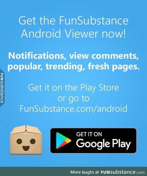 Get The FunSubstance Android Viewer!