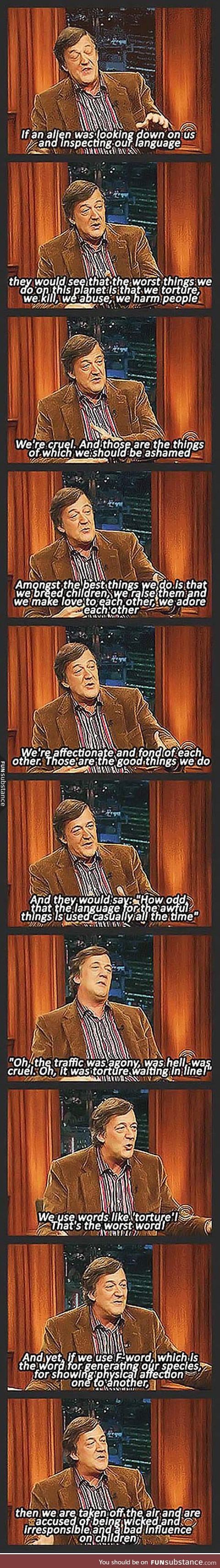 The wise words of stephen fry