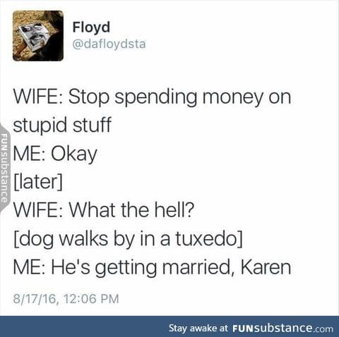 You don't understand, karen