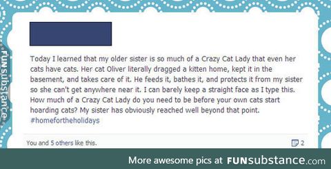 A whole new level of crazy cat lady