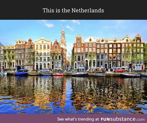 This is the Netherlands