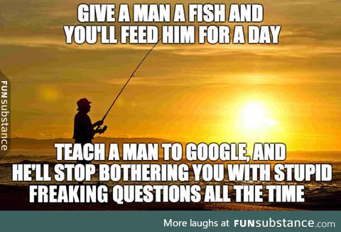 Teach a man