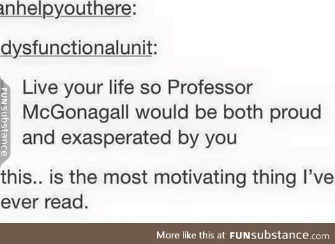 Harry Potter is very motivational