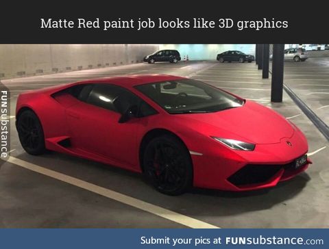 Matte Red paint job looks like 3D graphics
