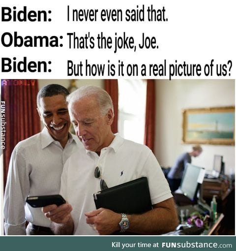 Biden is confused.