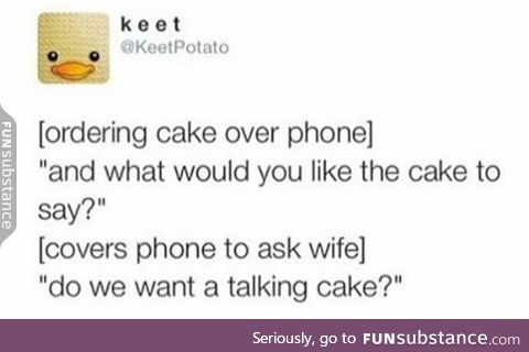 What do you want the cake to say