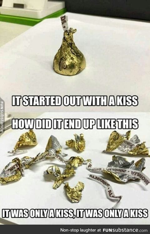 It was only a kiss