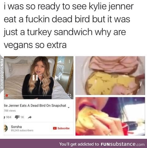 Over exaggerating vegans