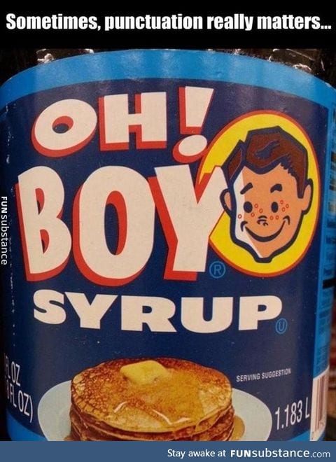 That's my syrup