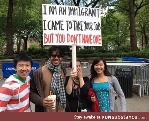 Beware of the immigrants