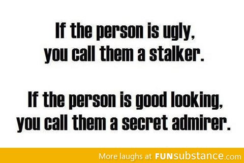 Stalker vs Secret Admirer