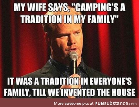 The camping tradition