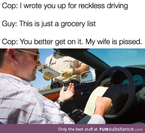 If I was a cop