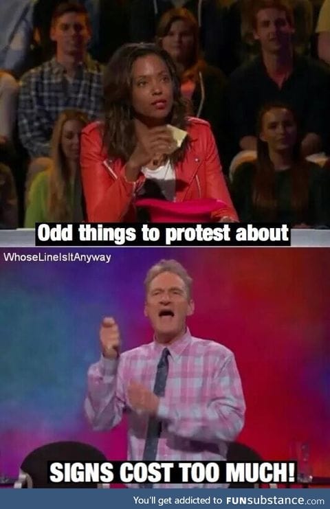 Odds things to protest