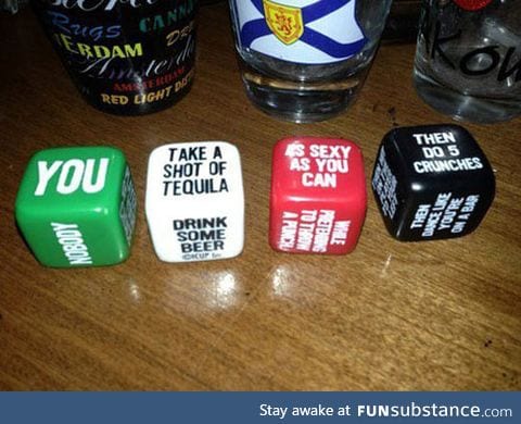 I need this dice drinking game