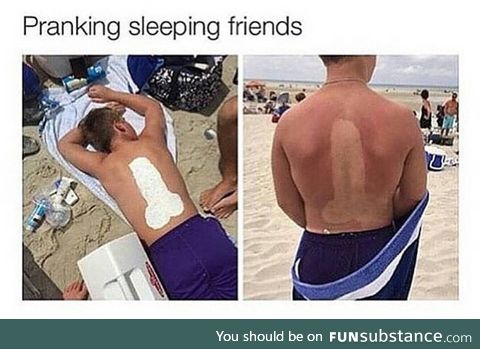 Sun tan prank