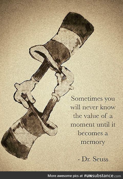 Very wise words from dr. Seuss