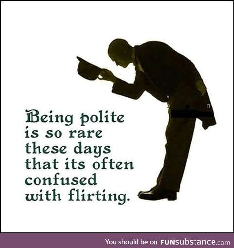 Being polite nowadays