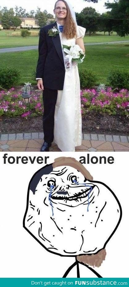 Forever Alone wedding